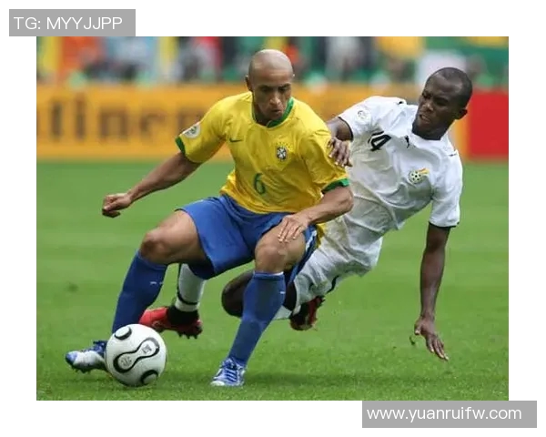 2006年世界杯经典对决巴西队与加纳队的激烈较量与精彩瞬间回顾